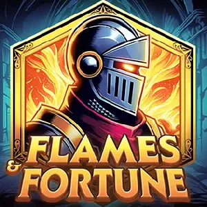 Flames & Fortune