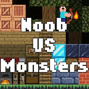 Noob VS Monsters